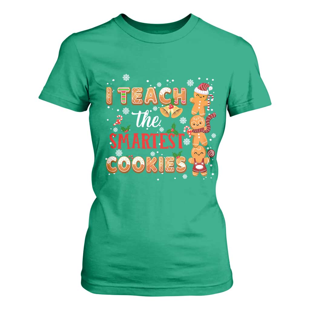 Teacher Christmas T Shirt For Women I Teach The Smartest Cookies Gingerbread Man Students TS02 Irish Green Print Your Wear
