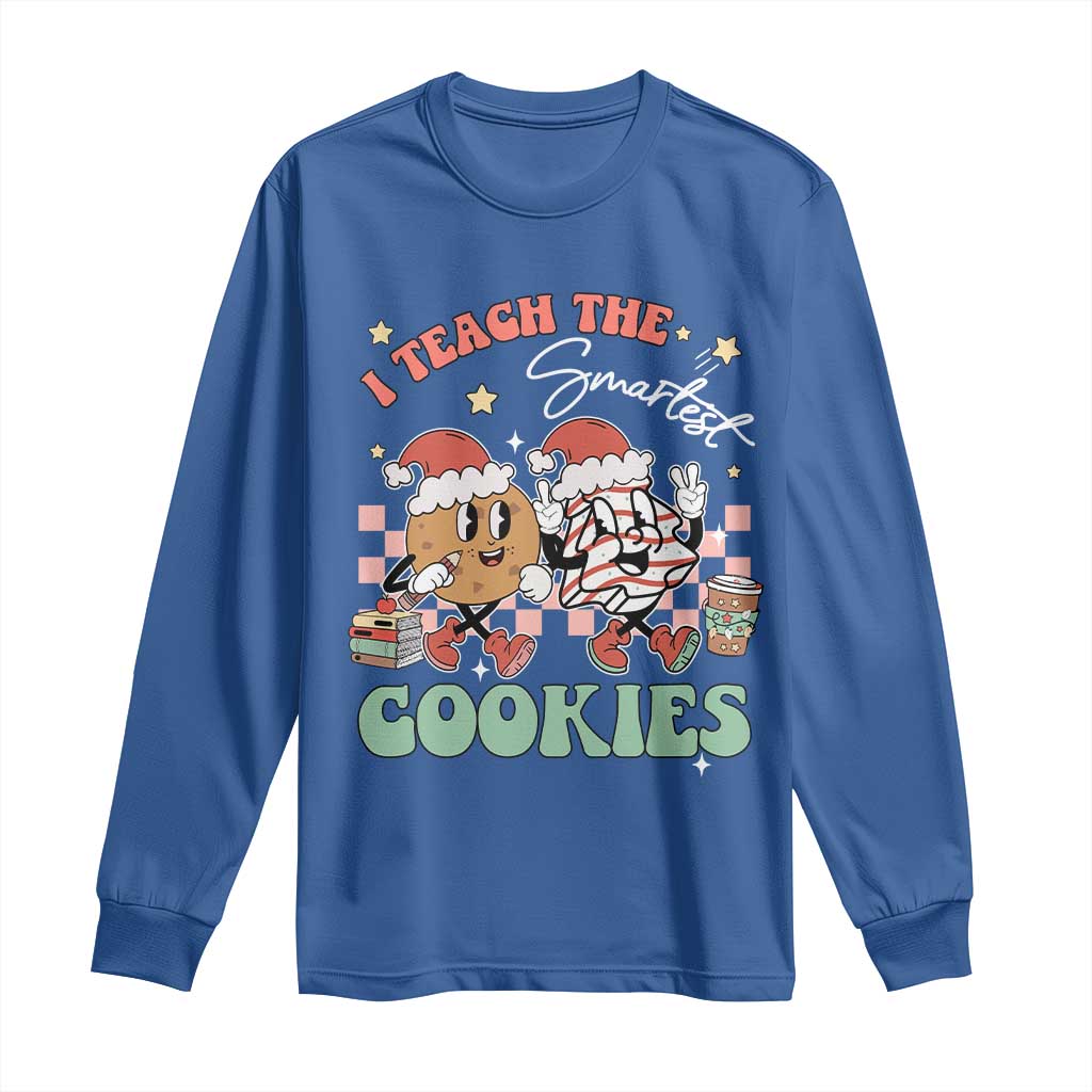 Teacher Christmas Long Sleeve Shirt I Teach The Smartest Cookies Retro Groovy Xmas Tree Cookies TS02 Royal Blue Print Your Wear