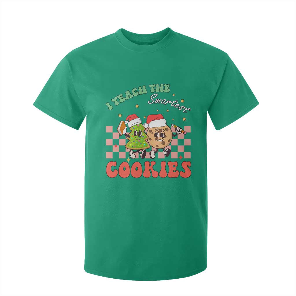 Teacher Christmas T Shirt For Kid I Teach The Smartest Cookies Retro Groovy Xmas Cookies TS02 Irish Green Print Your Wear