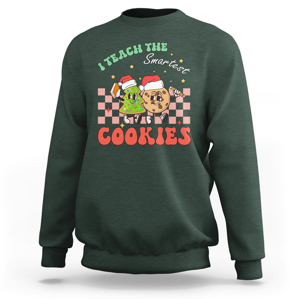Teacher Christmas Sweatshirt I Teach The Smartest Cookies Retro Groovy Xmas Cookies TS02 Dark Forest Green Printyourwear