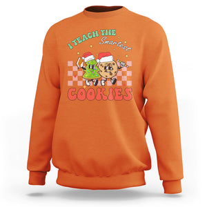Teacher Christmas Sweatshirt I Teach The Smartest Cookies Retro Groovy Xmas Cookies TS02 Orange Printyourwear