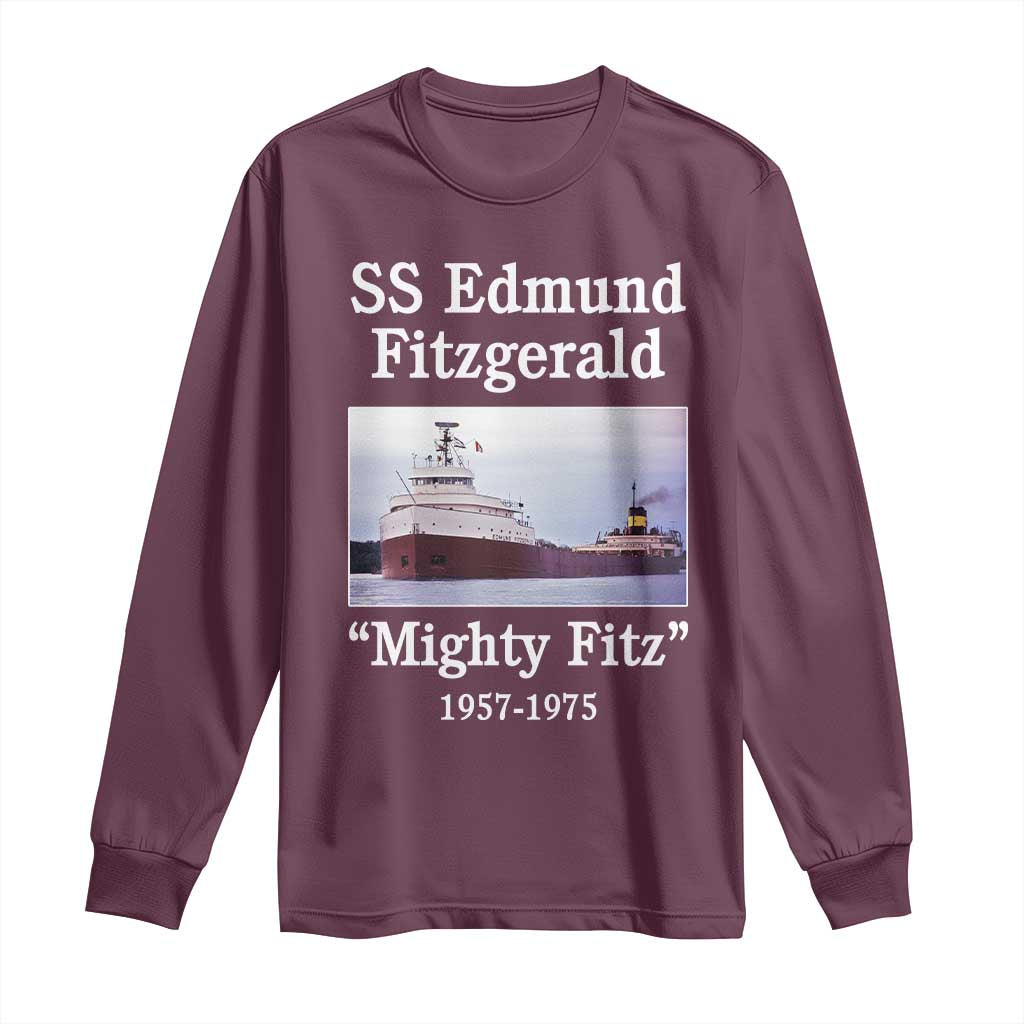 SS Edmund Fitzgerald Mighty Fitz Tribute Long Sleeve Shirt Great Lakes Shipwreck Memorial TS02 Maroon Print Your Wear