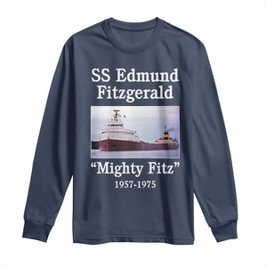 SS Edmund Fitzgerald Mighty Fitz Tribute Long Sleeve Shirt Great Lakes Shipwreck Memorial TS02 Navy Print Your Wear