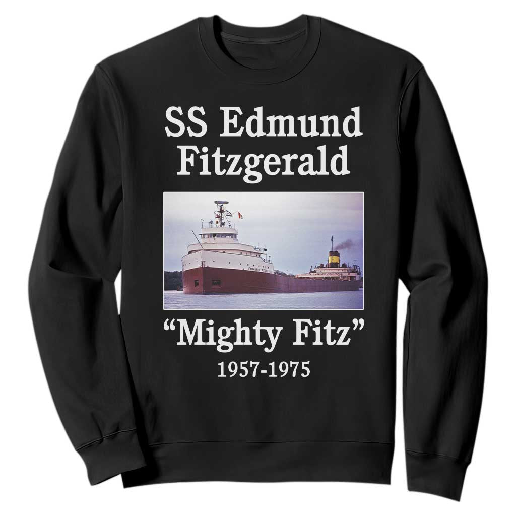 SS Edmund Fitzgerald Mighty Fitz Tribute Sweatshirt Great Lakes Shipwreck Memorial TS02 Black Print Your Wear