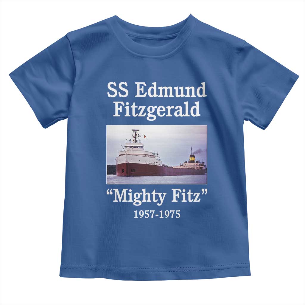 SS Edmund Fitzgerald Mighty Fitz Tribute Toddler T Shirt Great Lakes Shipwreck Memorial TS02 Royal Blue Print Your Wear