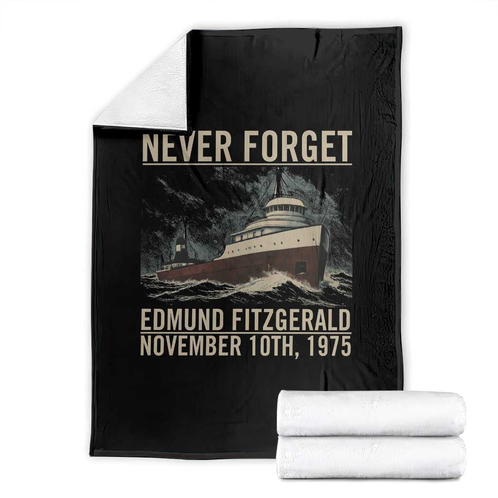 Never Forget Edmund Fitzgerald Tribute Throw Blanket November 10 1975 Shipwreck Memorial TS02 Black Print Your Wear