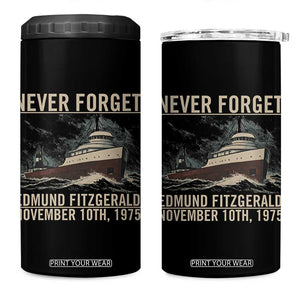 Never Forget Edmund Fitzgerald Tribute 4 in 1 Can Cooler Tumbler November 10 1975 Shipwreck Memorial TS02 One Size: 16 oz Black Print Your Wear