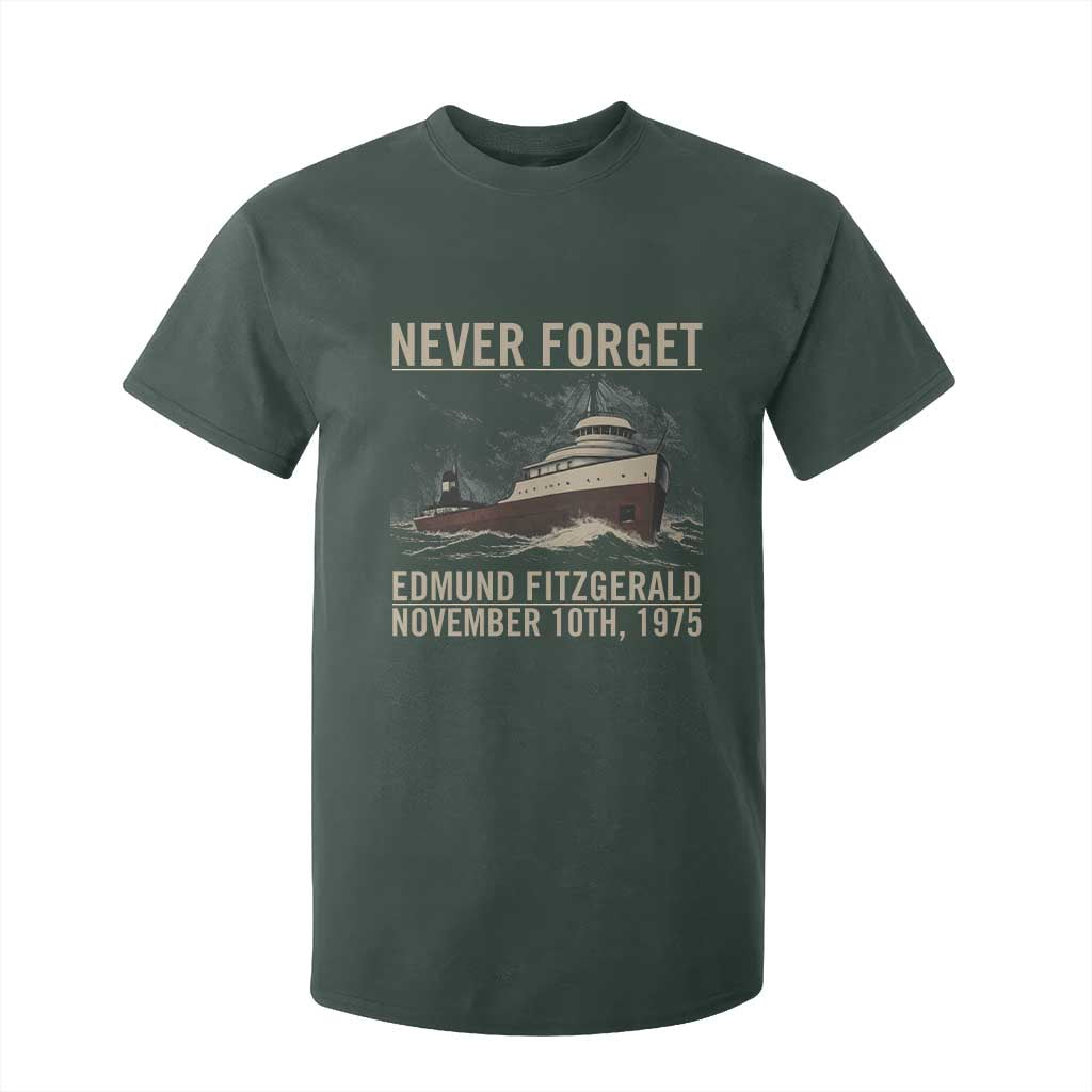 Never Forget Edmund Fitzgerald Tribute T Shirt For Kid November 10 1975 Shipwreck Memorial TS02 Dark Forest Green Print Your Wear