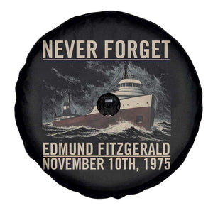 Never Forget Edmund Fitzgerald Tribute Spare Tire Cover November 10 1975 Shipwreck Memorial TS02 Print Your Wear