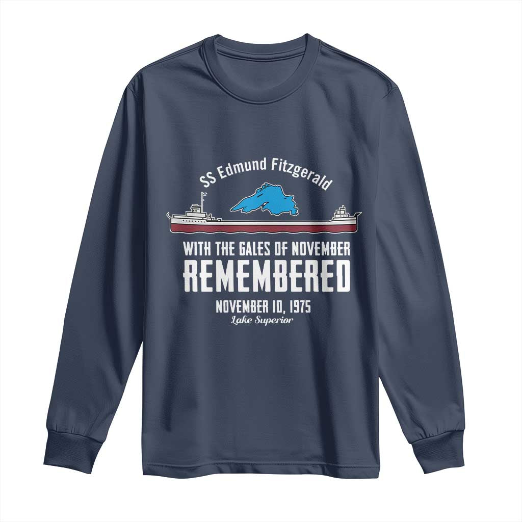 SS Edmund Fitzgerald Gales of November Tribute Long Sleeve Shirt Lake Superior Shipwreck Memorial TS02 Navy Print Your Wear