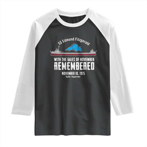 SS Edmund Fitzgerald Gales of November Tribute Raglan Shirt Lake Superior Shipwreck Memorial TS02 Black White Print Your Wear