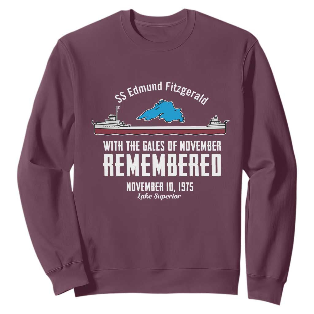 SS Edmund Fitzgerald Gales of November Tribute Sweatshirt Lake Superior Shipwreck Memorial TS02 Maroon Print Your Wear