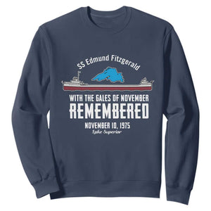 SS Edmund Fitzgerald Gales of November Tribute Sweatshirt Lake Superior Shipwreck Memorial TS02 Navy Print Your Wear