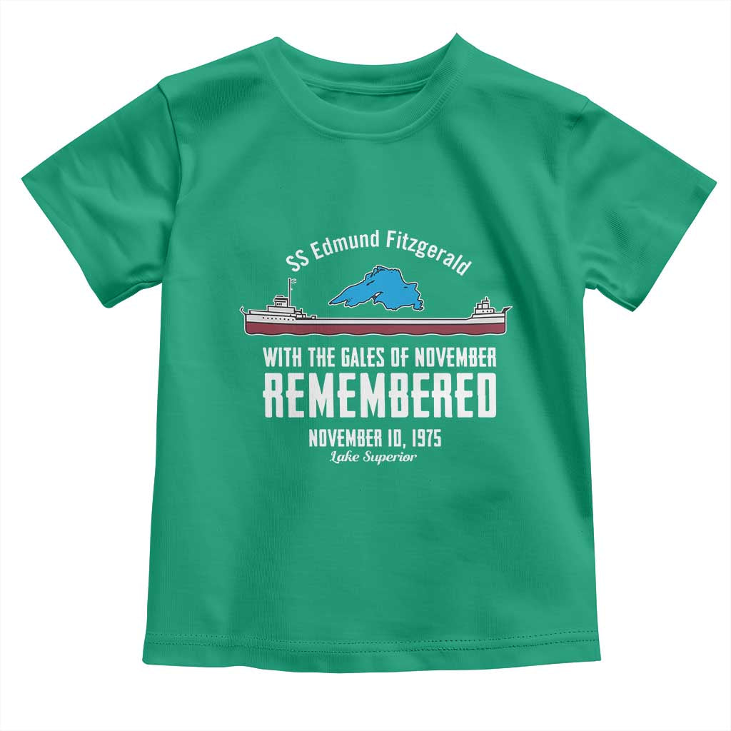 SS Edmund Fitzgerald Gales of November Tribute Toddler T Shirt Lake Superior Shipwreck Memorial TS02 Irish Green Print Your Wear