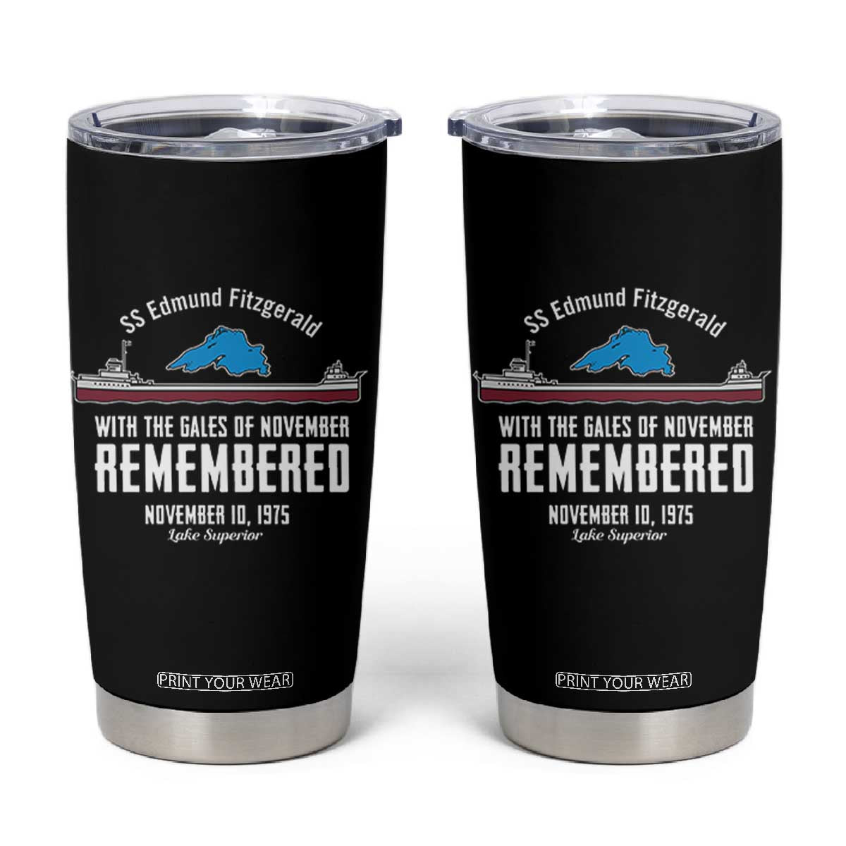 SS Edmund Fitzgerald Gales of November Tribute Tumbler Cup Lake Superior Shipwreck Memorial TS02 Black Print Your Wear
