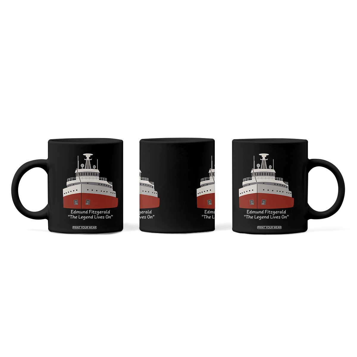 Edmund Fitzgerald Tribute Coffee Mug The Legend Lives On Great Lakes Freighter Memorial TS02 Print Your Wear
