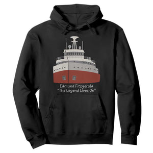 Edmund Fitzgerald Tribute Hoodie The Legend Lives On Great Lakes Freighter Memorial TS02 Black Print Your Wear