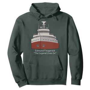 Edmund Fitzgerald Tribute Hoodie The Legend Lives On Great Lakes Freighter Memorial TS02 Dark Forest Green Print Your Wear