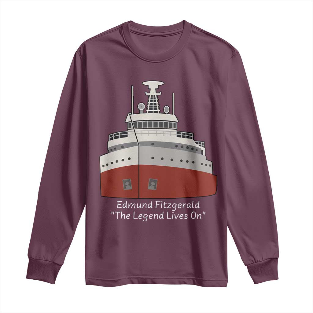 Edmund Fitzgerald Tribute Long Sleeve Shirt The Legend Lives On Great Lakes Freighter Memorial TS02 Maroon Print Your Wear