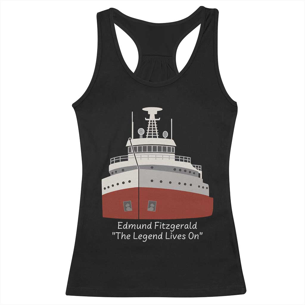 Edmund Fitzgerald Tribute Racerback Tank Top The Legend Lives On Great Lakes Freighter Memorial TS02 Black Print Your Wear
