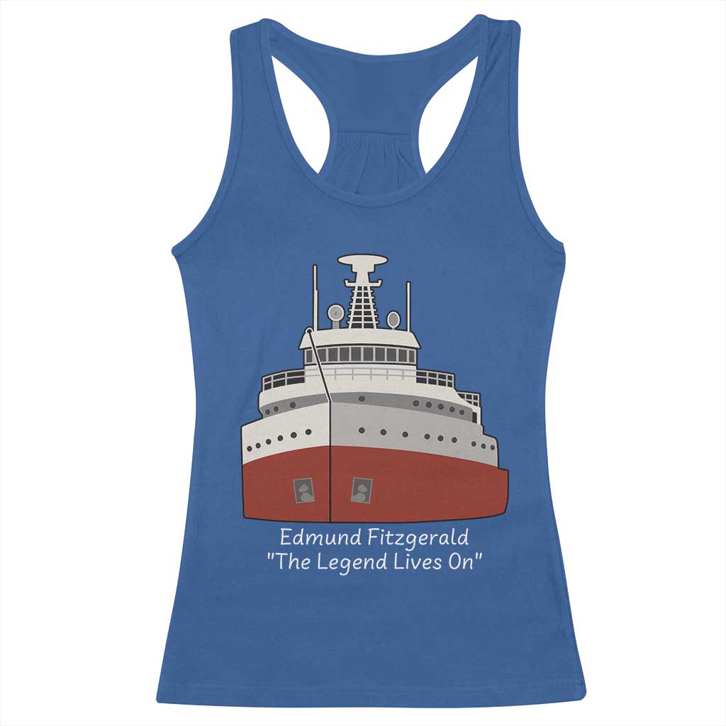 Edmund Fitzgerald Tribute Racerback Tank Top The Legend Lives On Great Lakes Freighter Memorial TS02 Royal Blue Print Your Wear