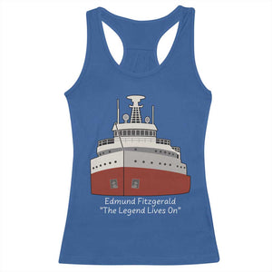 Edmund Fitzgerald Tribute Racerback Tank Top The Legend Lives On Great Lakes Freighter Memorial TS02 Royal Blue Print Your Wear