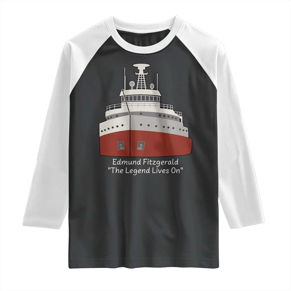 Edmund Fitzgerald Tribute Raglan Shirt The Legend Lives On Great Lakes Freighter Memorial TS02 Black White Print Your Wear