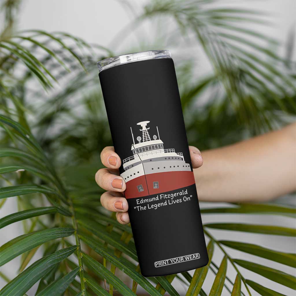Edmund Fitzgerald Tribute Skinny Tumbler The Legend Lives On Great Lakes Freighter Memorial TS02 Print Your Wear