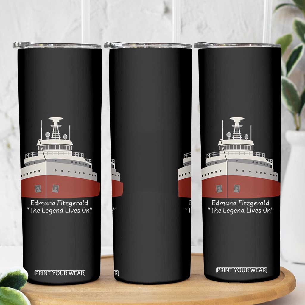 Edmund Fitzgerald Tribute Skinny Tumbler The Legend Lives On Great Lakes Freighter Memorial TS02 Print Your Wear