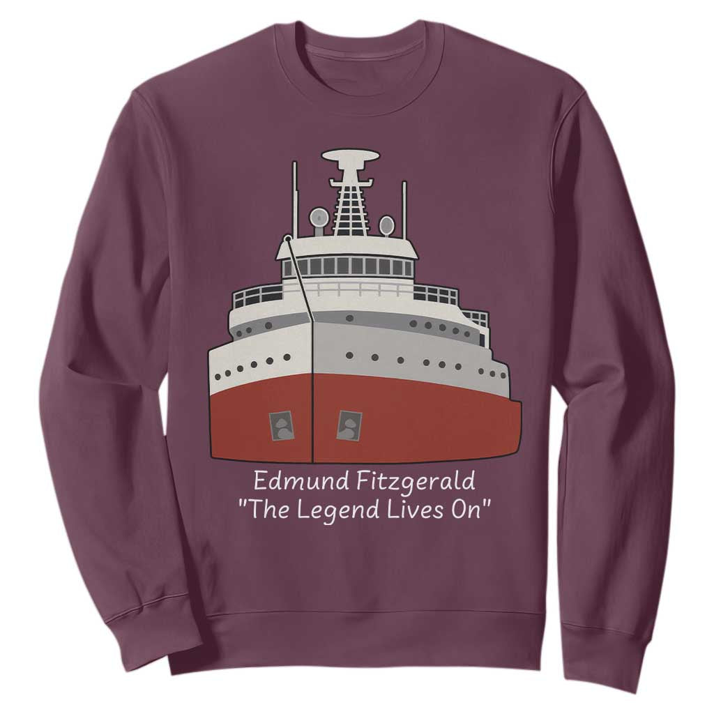 Edmund Fitzgerald Tribute Sweatshirt The Legend Lives On Great Lakes Freighter Memorial TS02 Maroon Print Your Wear