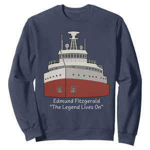 Edmund Fitzgerald Tribute Sweatshirt The Legend Lives On Great Lakes Freighter Memorial TS02 Navy Print Your Wear