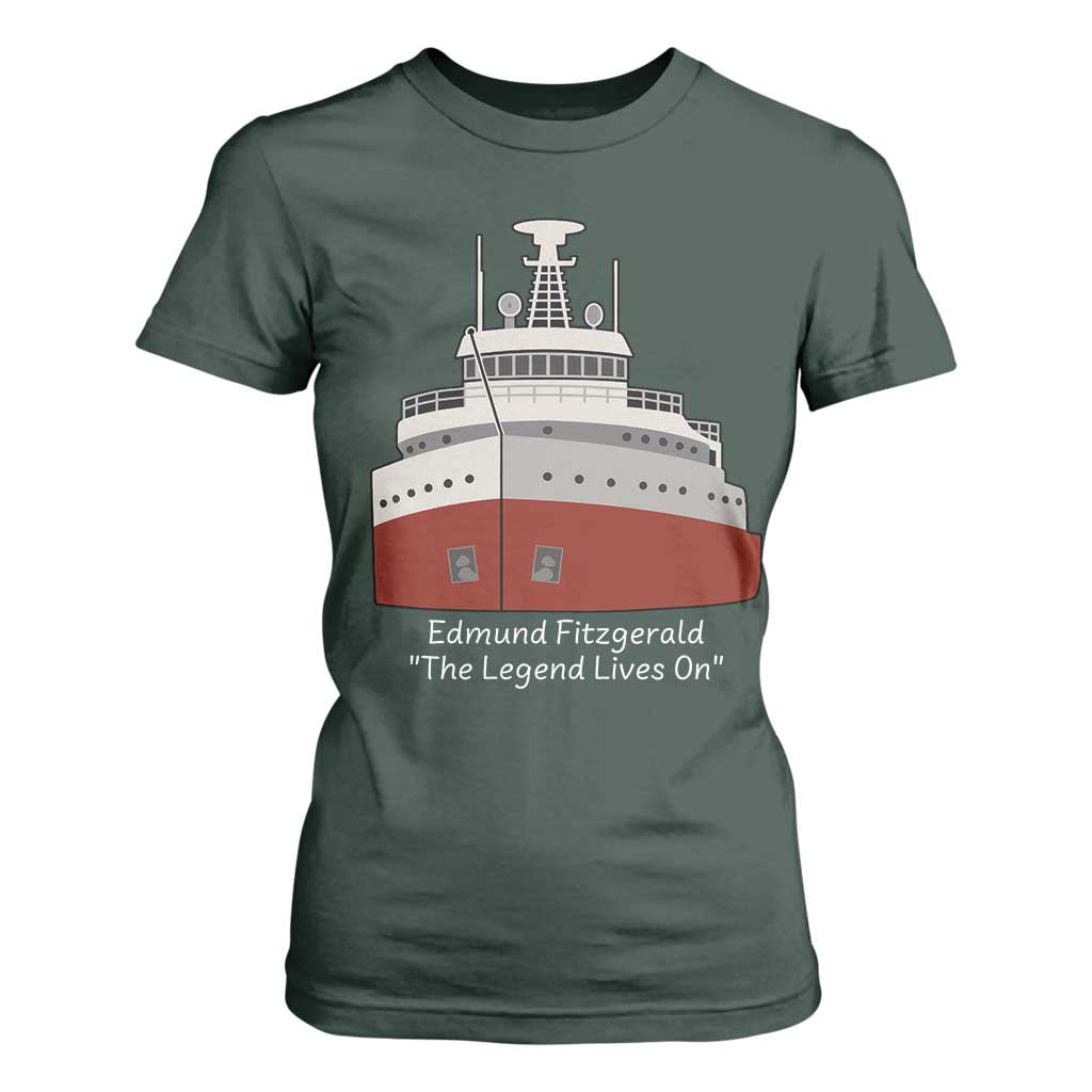 Edmund Fitzgerald Tribute T Shirt For Women The Legend Lives On Great Lakes Freighter Memorial TS02 Dark Forest Green Print Your Wear