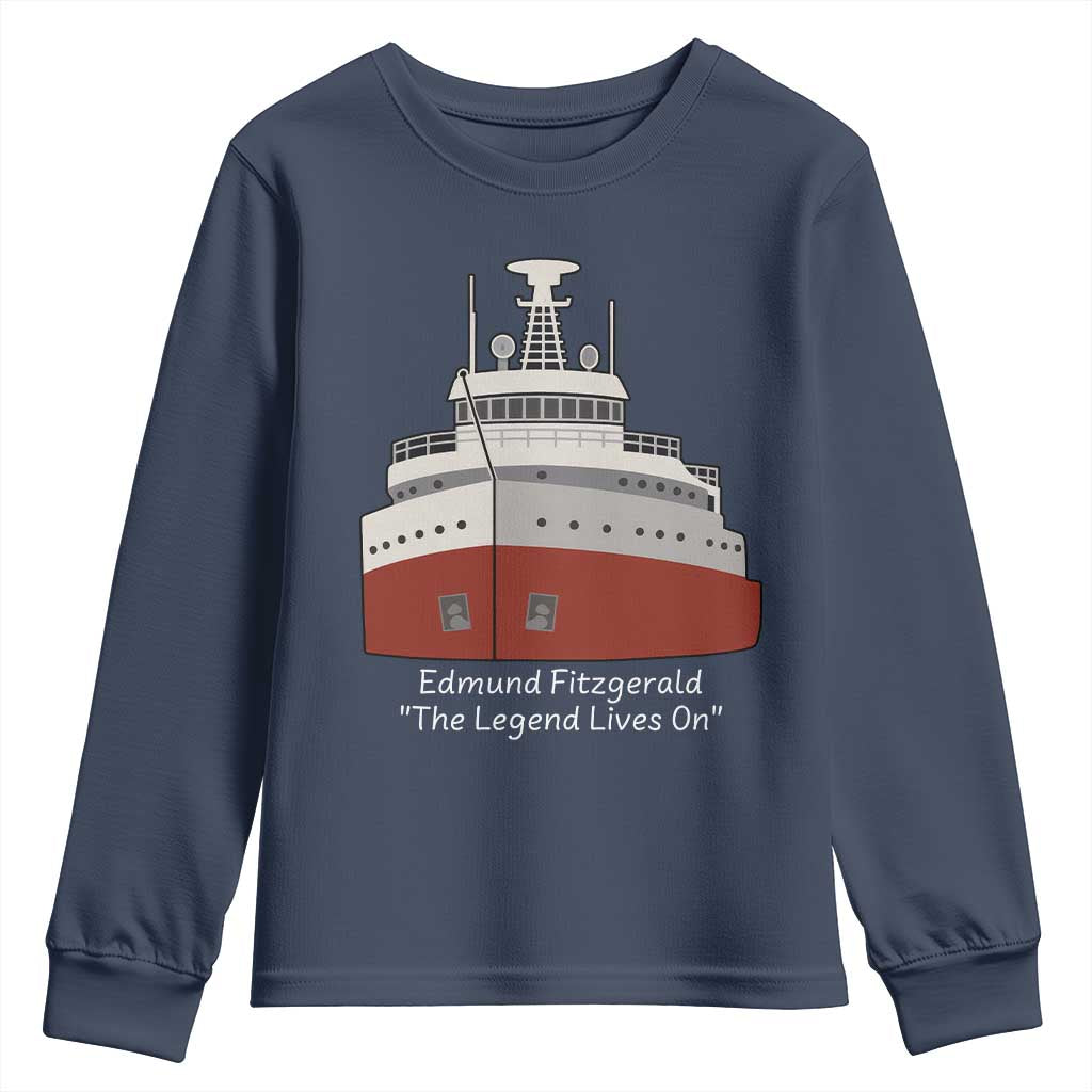 Edmund Fitzgerald Tribute Youth Sweatshirt The Legend Lives On Great Lakes Freighter Memorial TS02 Navy Print Your Wear