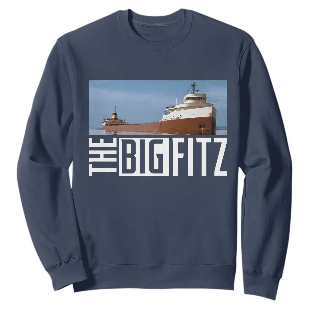 The Big Fitz Tribute Sweatshirt SS Edmund Fitzgerald Freighter Design for Great Lakes History TS02 Navy Print Your Wear