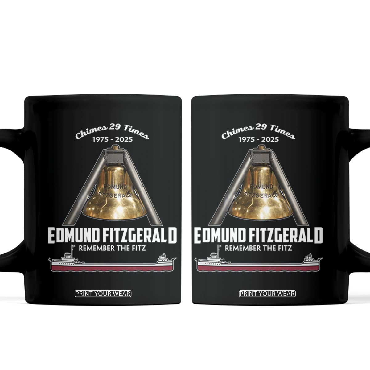 Edmund Fitzgerald 50th Anniversary Tribute Coffee Mug Chimes 29 Times 1975 2025 Memorial TS02 Black Print Your Wear