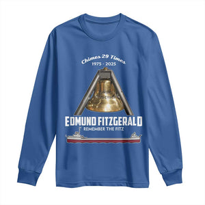 Edmund Fitzgerald 50th Anniversary Tribute Long Sleeve Shirt Chimes 29 Times 1975 2025 Memorial TS02 Royal Blue Print Your Wear