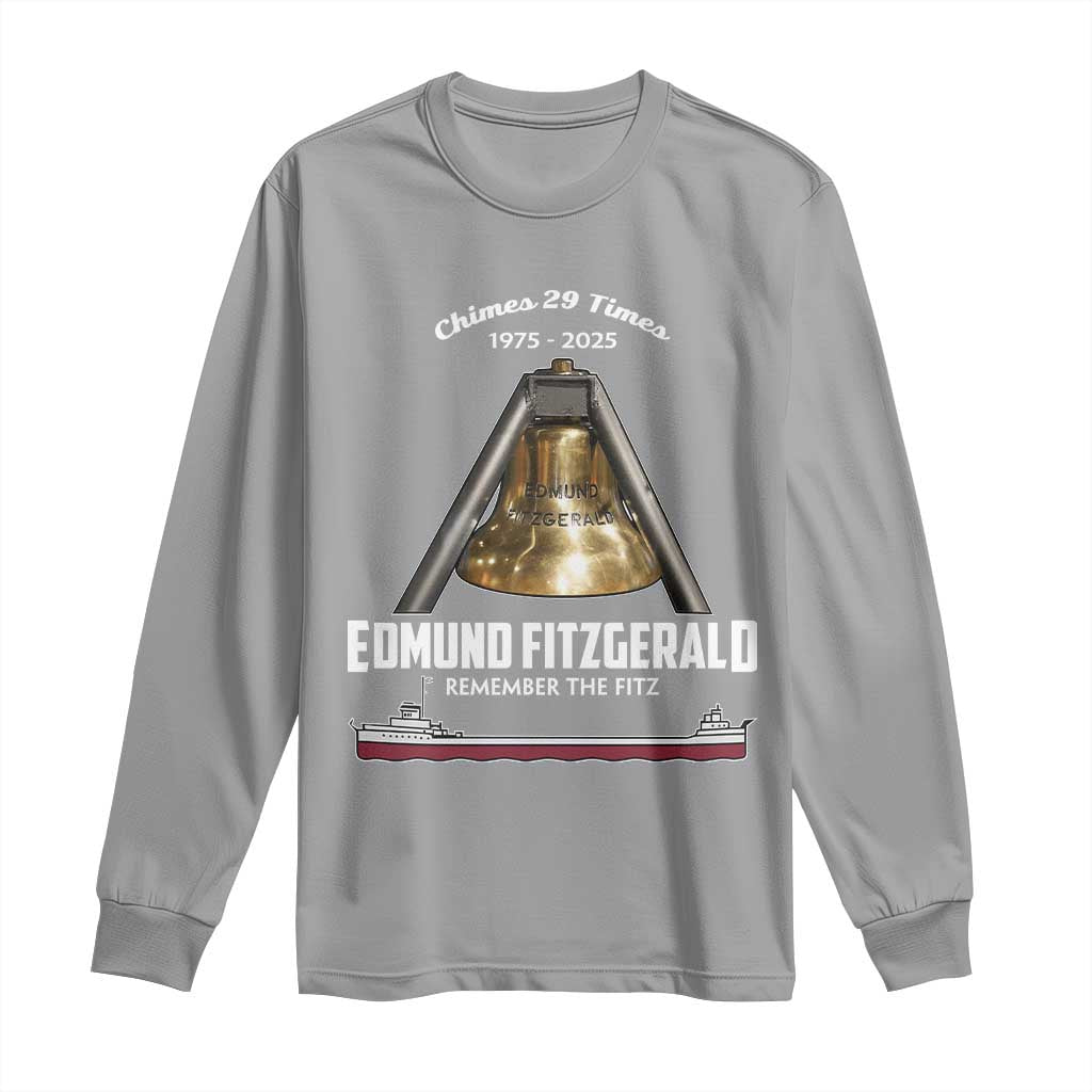 Edmund Fitzgerald 50th Anniversary Tribute Long Sleeve Shirt Chimes 29 Times 1975 2025 Memorial TS02 Sport Gray Print Your Wear