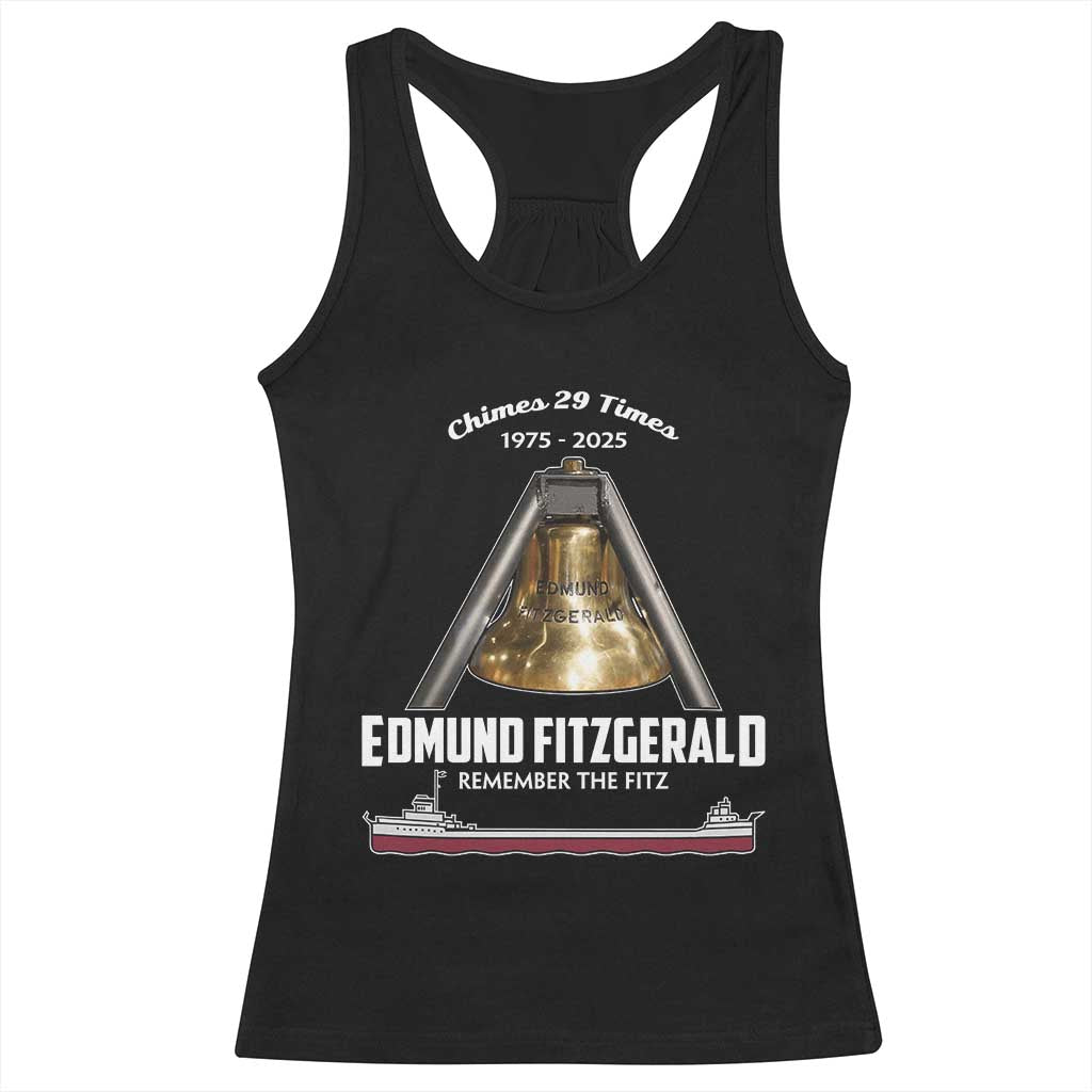 Edmund Fitzgerald 50th Anniversary Tribute Racerback Tank Top Chimes 29 Times 1975 2025 Memorial TS02 Black Print Your Wear