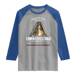 Edmund Fitzgerald 50th Anniversary Tribute Raglan Shirt Chimes 29 Times 1975 2025 Memorial TS02 Sport Gray Royal Print Your Wear
