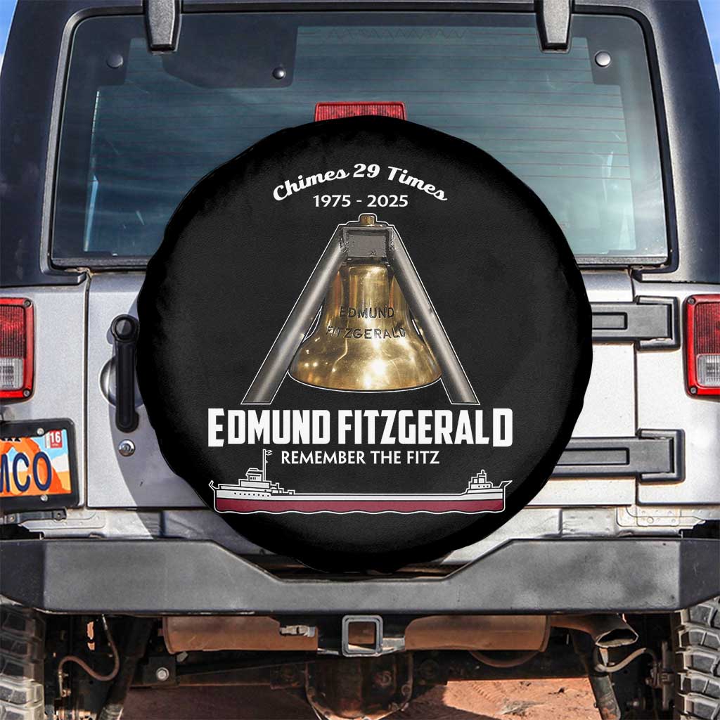 Edmund Fitzgerald 50th Anniversary Tribute Spare Tire Cover Chimes 29 Times 1975 2025 Memorial TS02 No hole Black Print Your Wear