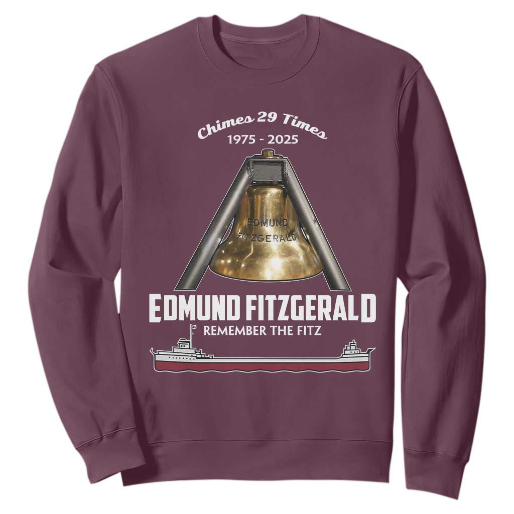 Edmund Fitzgerald 50th Anniversary Tribute Sweatshirt Chimes 29 Times 1975 2025 Memorial TS02 Maroon Print Your Wear