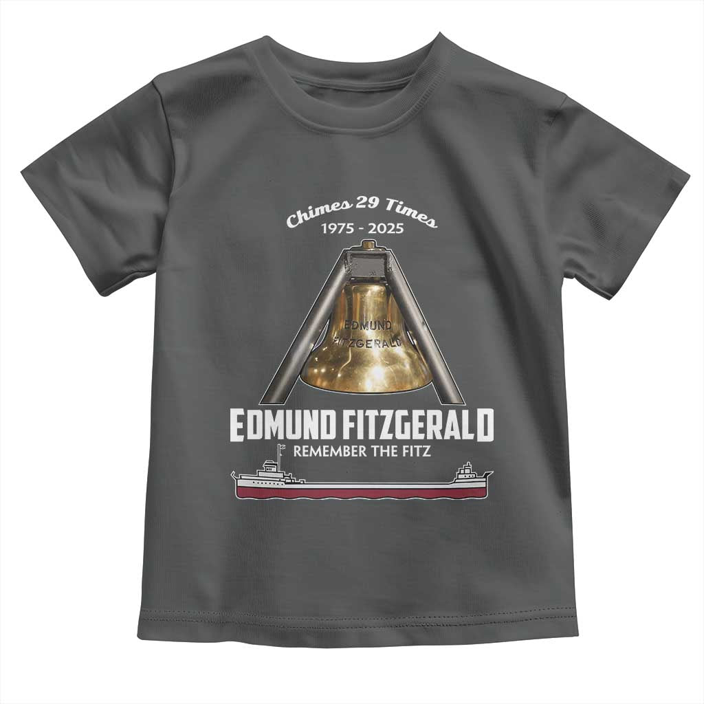Edmund Fitzgerald 50th Anniversary Tribute Toddler T Shirt Chimes 29 Times 1975 2025 Memorial TS02 Dark Heather Print Your Wear