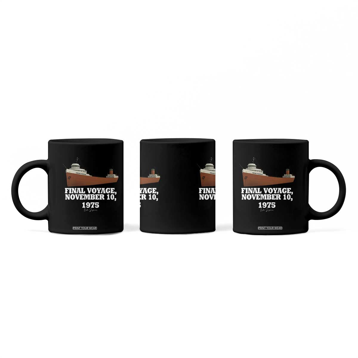 SS Edmund Fitzgerald Final Voyage Tribute Coffee Mug November 10 1975 Lake Superior Memorial TS02 Print Your Wear
