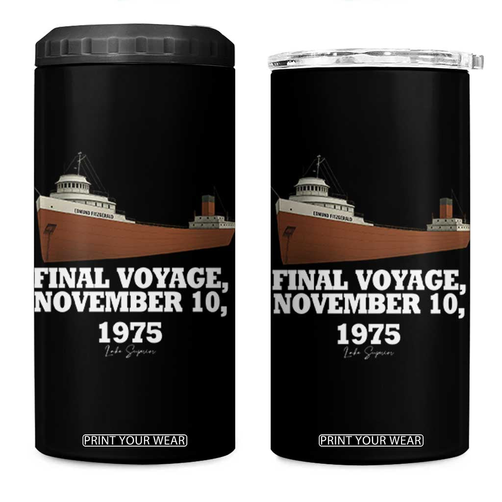 SS Edmund Fitzgerald Final Voyage Tribute 4 in 1 Can Cooler Tumbler November 10 1975 Lake Superior Memorial TS02 One Size: 16 oz Black Print Your Wear