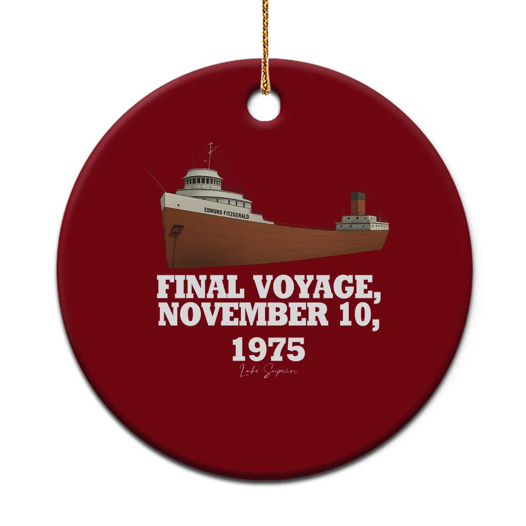 SS Edmund Fitzgerald Final Voyage Tribute Ceramic Ornament November 10 1975 Lake Superior Memorial TS02 1pc Red Print Your Wear
