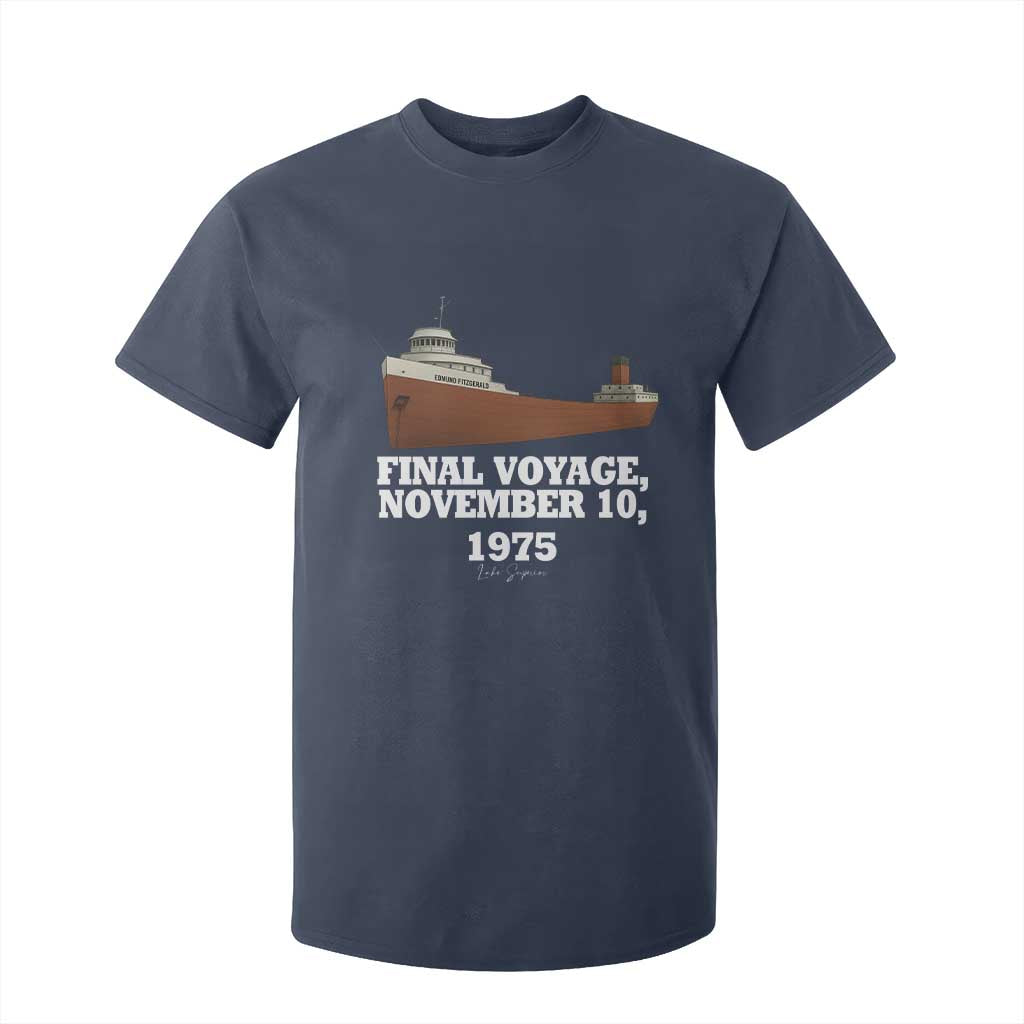 SS Edmund Fitzgerald Final Voyage Tribute T Shirt For Kid November 10 1975 Lake Superior Memorial TS02 Navy Print Your Wear