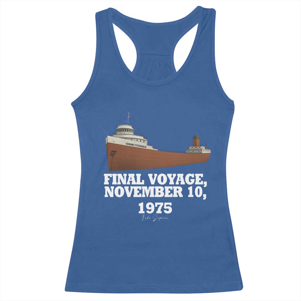 SS Edmund Fitzgerald Final Voyage Tribute Racerback Tank Top November 10 1975 Lake Superior Memorial TS02 Royal Blue Print Your Wear
