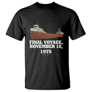 SS Edmund Fitzgerald Final Voyage Tribute T Shirt November 10 1975 Lake Superior Memorial TS02 Black Print Your Wear
