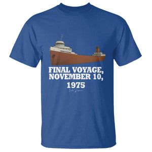 SS Edmund Fitzgerald Final Voyage Tribute T Shirt November 10 1975 Lake Superior Memorial TS02 Royal Blue Print Your Wear