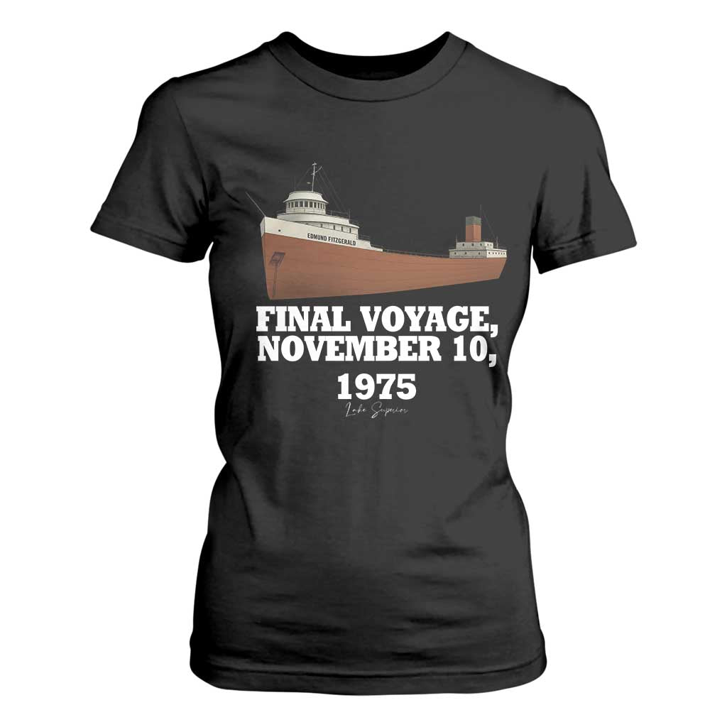 SS Edmund Fitzgerald Final Voyage Tribute T Shirt For Women November 10 1975 Lake Superior Memorial TS02 Black Print Your Wear